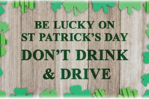 Plan for a sober driver this St. Patrick’s Day